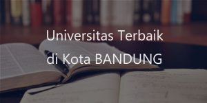 Daftar Jurusan di UNPAD dan Akreditasinya (Terupdate 2018)